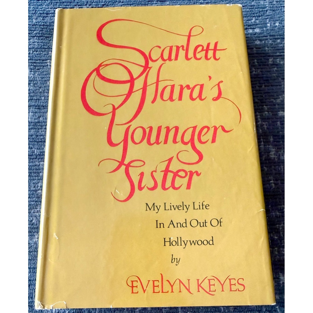 Evelyn Keyes Scarlett O'Hara's Younger Sister Book Good 1977 Memoir Hollywood